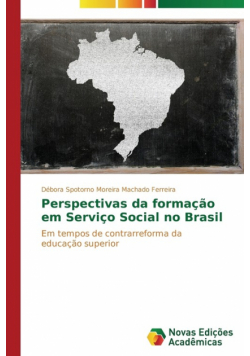 Perspectivas da formação em Serviço Social no Brasil