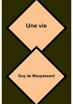 Une vie