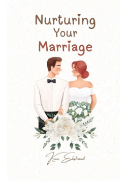 Nurturing Your Marriage