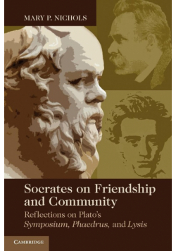 Socrates on Friendship and Community