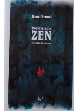 Rozmyślania Zen na każdy dzień roku