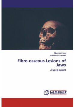 Fibro-osseous Lesions of Jaws