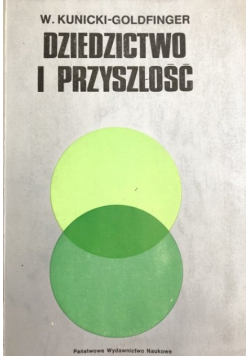 Dziedzictwo i przyszłość