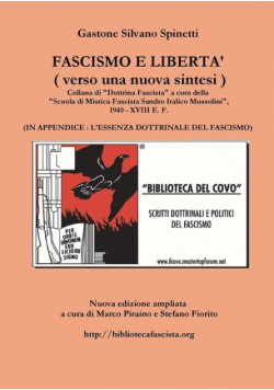 FASCISMO E LIBERTA' - verso una nuova sintesi