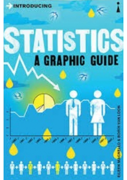 Statistics A Graphic Guide