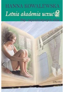 Letnia Akademia Uczuć 2
