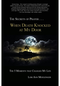 When Death Knocked at My Door