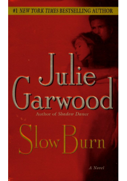 Slow burn