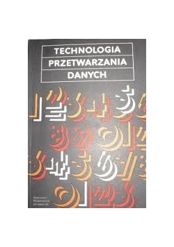 Technologia przetwarzania danych
