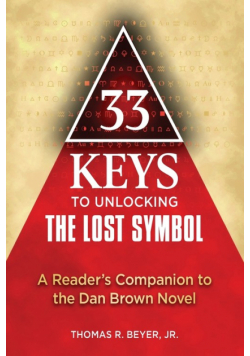 33 Keys to Unlocking the Lost Symbol