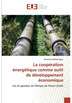 La coopération énergétique comme outil de développement économique