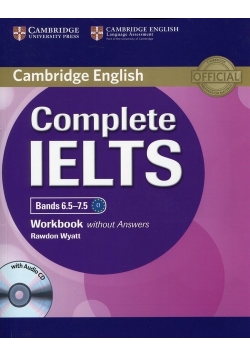 Complete IELTS Bands 6.5-7.5 Workbook without Answers with Audio CD, Nowa
