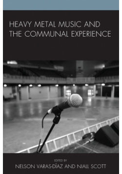 Heavy Metal Music and the Communal Experience
