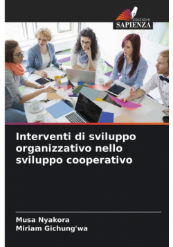 Interventi di sviluppo organizzativo nello sviluppo cooperativo