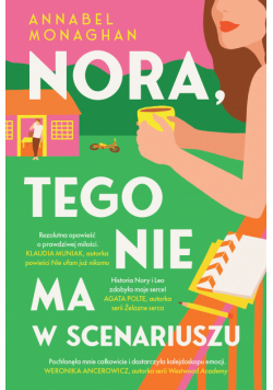 Nora, tego nie ma w scenariuszu