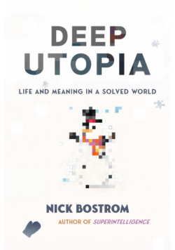Deep Utopia