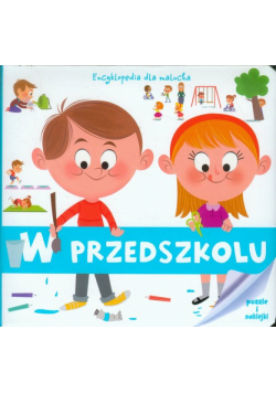 Encyklopedia dla malucha W przedszkolu