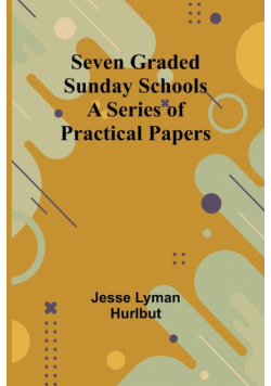 Seven Graded Sunday Schools