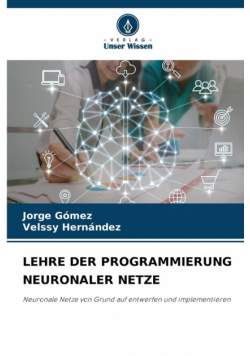 Lehre Der Programmierung Neuronaler Netze