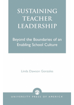 Sustaining Teacher Leadership