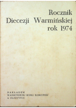 Rocznik Diecezji Warmińskiej rok 1974