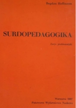 Surdopedagogika Zarys problematyki