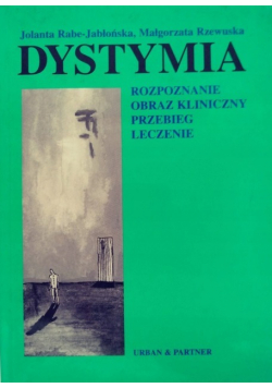 Dystymia  Rozpoznanie  obraz kliniczny   przebieg   leczenie
