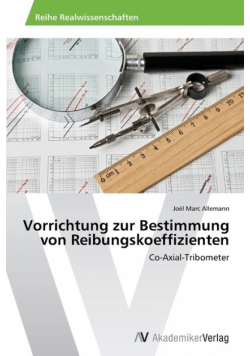 Vorrichtung zur Bestimmung von Reibungskoeffizienten