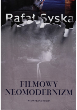 Filmowy neomodernizm
