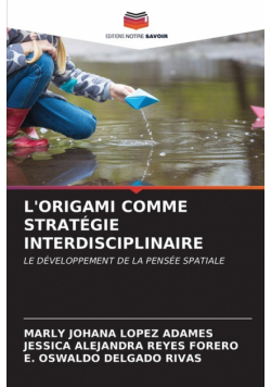 L'origami Comme Stratégie Interdisciplinaire