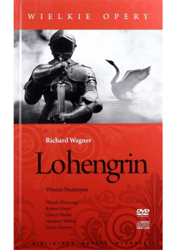 Wielkie opery Tom 6 Lohengrin