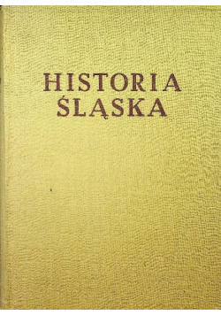 Historia Śląska