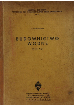 Budownictwo wodne 1945 r.