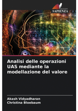 Analisi delle operazioni UAS mediante la modellazione del valore