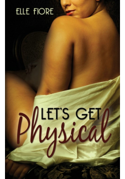 Let's Get Physical