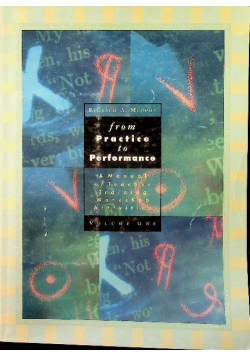 From Practice to Performance Volume 1