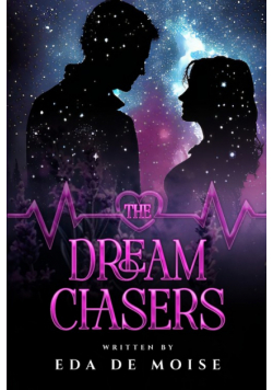The DreamChasers