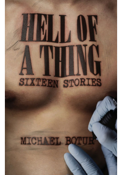 Hell of a Thing, Sixteen Stories