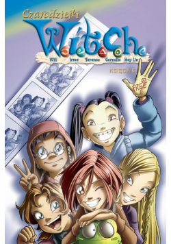 Witch Czarodziejki W I T C H Księga 6