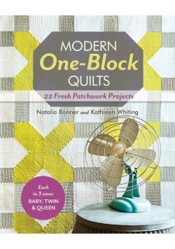 Modern One-Block Quilts - Print-On-Demand Edition