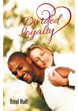 Divided Loyalty