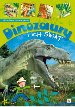 Minialbum z naklejkami Dinozaury i ich świat