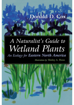 Naturalist's Guide to Wetland Plants