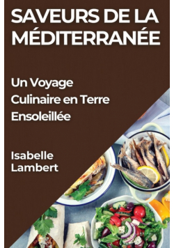 Saveurs de la Méditerranée