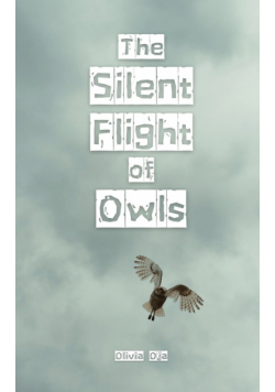 The Silent Flight of Owls
