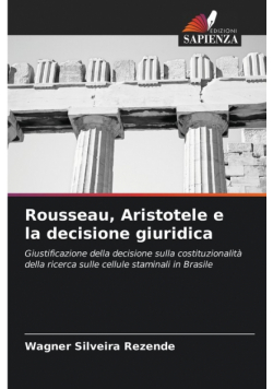 Rousseau, Aristotele e la decisione giuridica