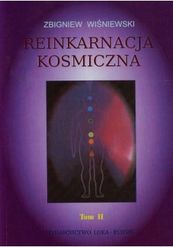 Reinkarnacja kosmiczna t.2