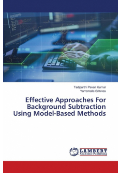 Effective Approaches For Background Subtraction Using Model-Based Methods