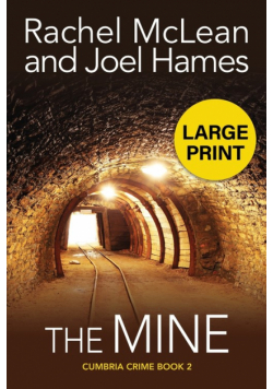 The Mine (Large Print)