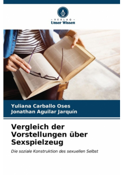 Vergleich der Vorstellungen über Sexspielzeug